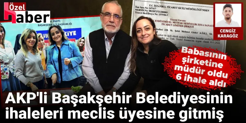 AKP'li belediyenin ihaleleri Meclis üyesine gitmiş: Babasının şirketine müdür oldu ihaleleri aldı