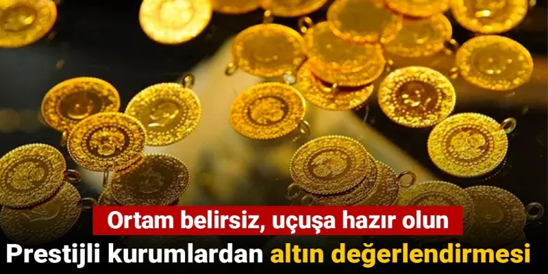 Altın Çağı Başlıyor Mu? Uzmanlardan Şok Altın Tahminleri!
